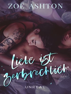 cover image of Liebe ist zerbrechlich